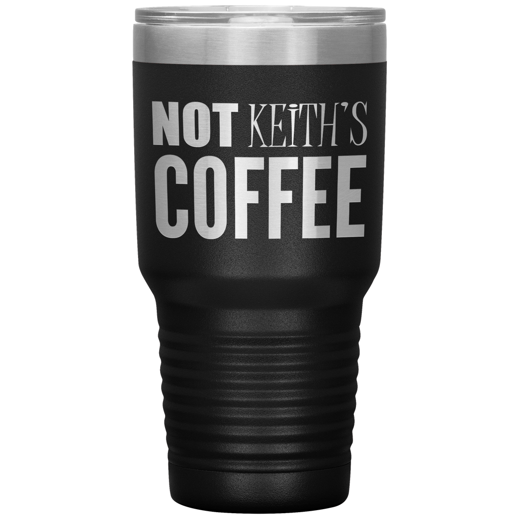 Not Keith's Coffee