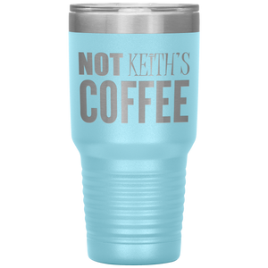 Not Keith's Coffee