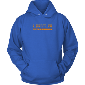 I Don't Do Halloween - Unisex Hoodie