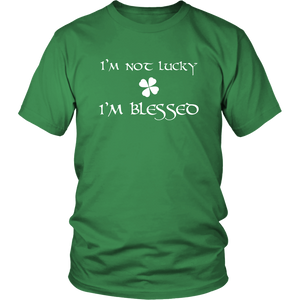 I'm Not Lucky - I'm Blessed!