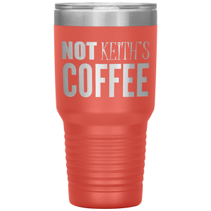 Not Keith's Coffee