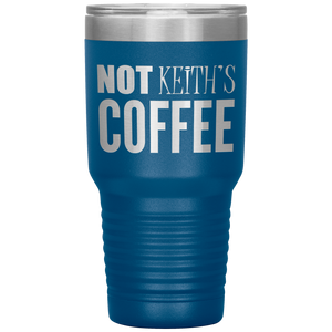 Not Keith's Coffee