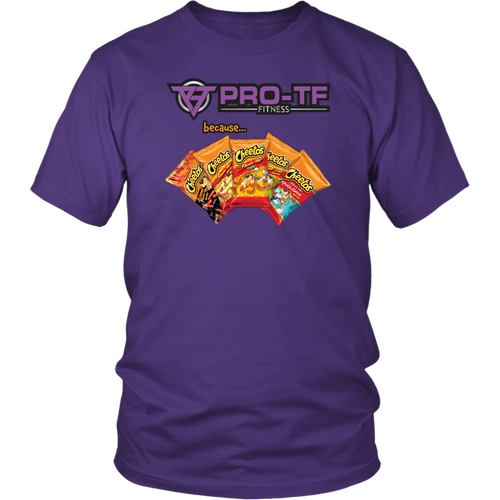 Pro-TF: Because... Cheetos - District Unisex Shirt